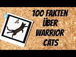 100 Fakten über Warrior Cats 100 Abonennten Special Blaubeer